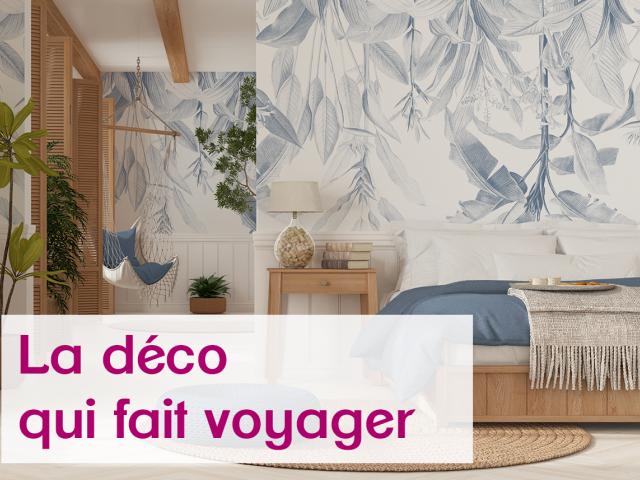 La déco qui fait voyager!